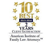 10 best 2015-2016, 2 Years Client Satisfaction. American Institute of Family Law Attorneys